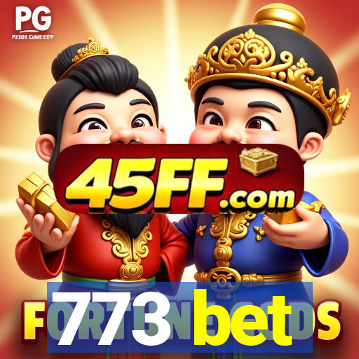 773 bet
